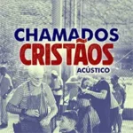 MEBA2026_COVER_CHAMADOS_CRISTAOS_ACUSTICO